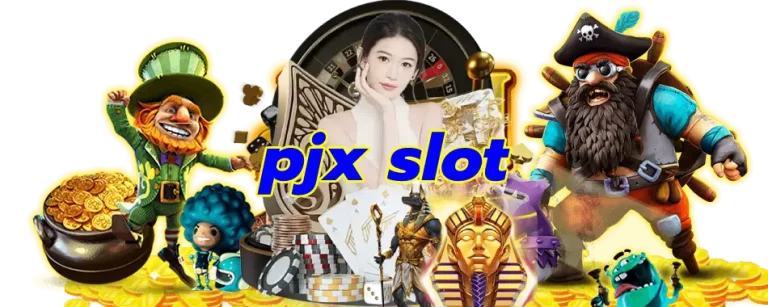 pjx slot